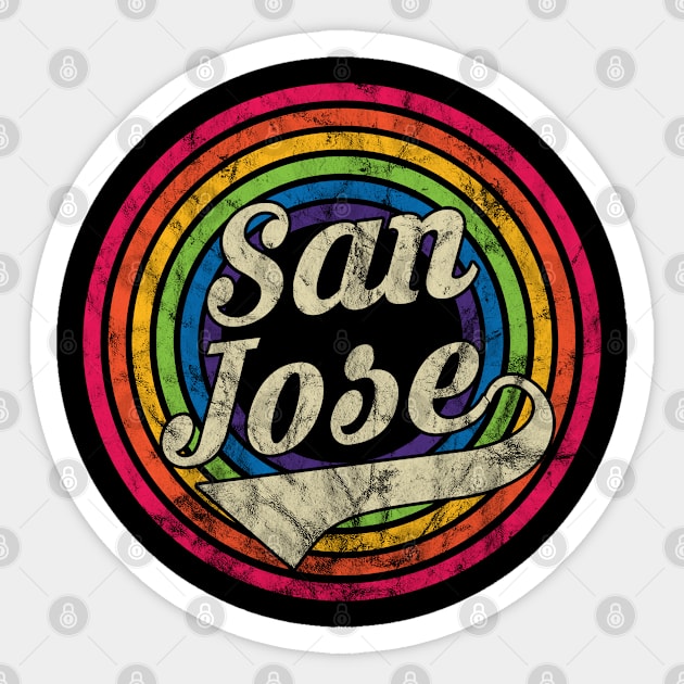 San Jose - Retro Rainbow Faded-Style Sticker by MaydenArt